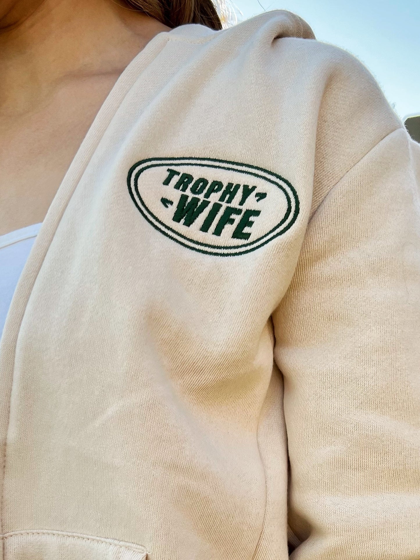 Trophy Wife Leisure Zip Up Hoodie